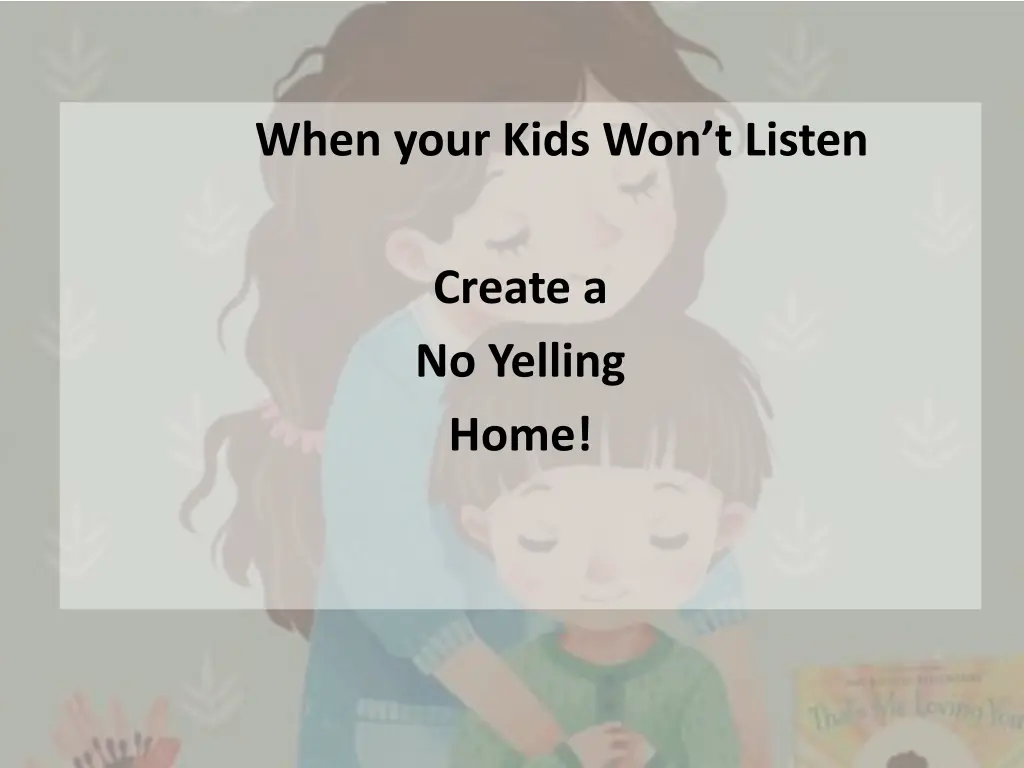 when your kids won t listen