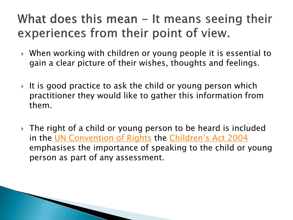 when working with children or young people