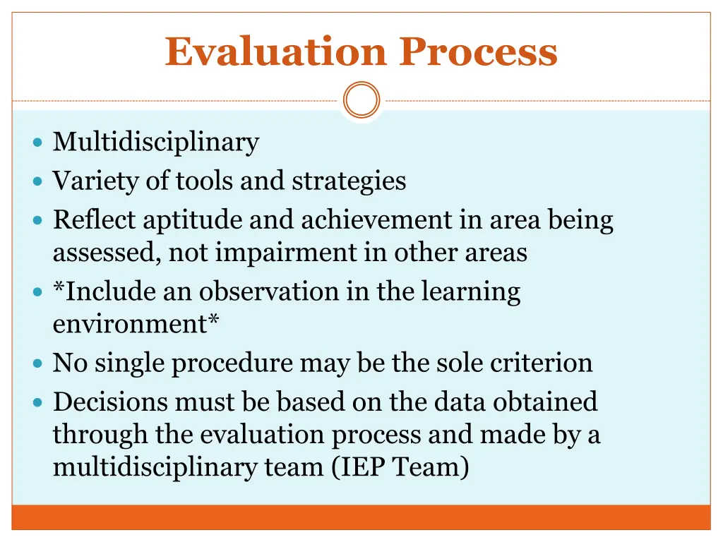 evaluation process