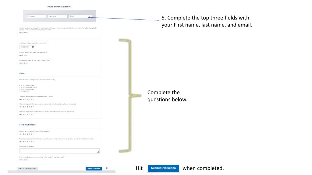 5 complete the top three fields with your first