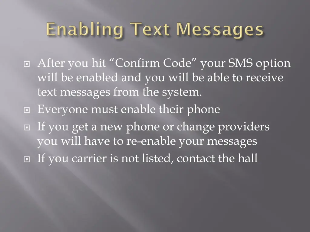 after you hit confirm code your sms option will