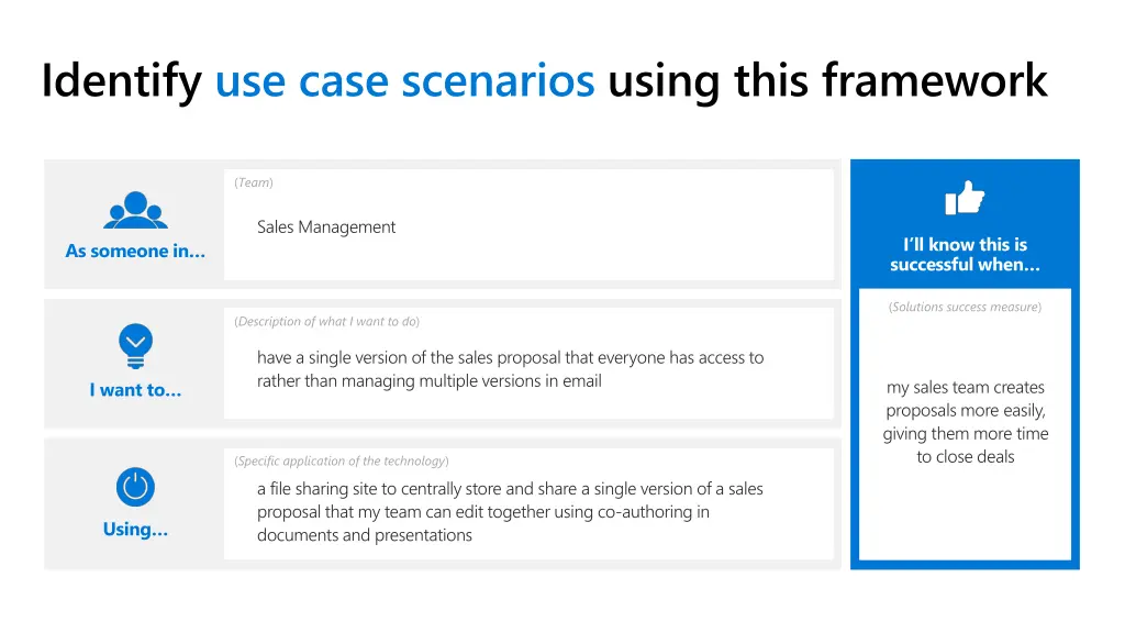 identify use case scenarios using this framework