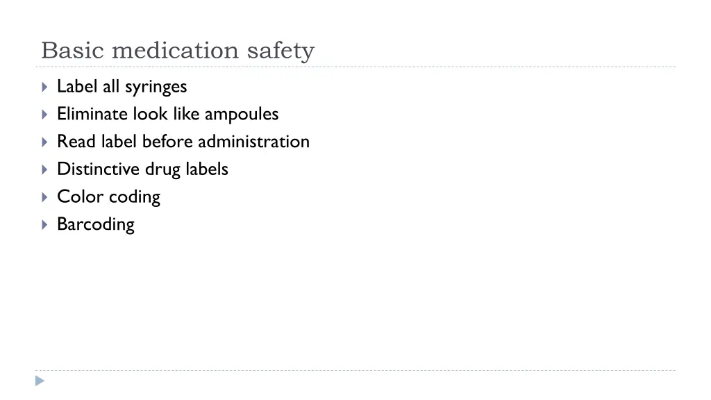 basic medication safety