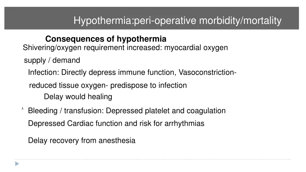 hypothermia peri operative morbidity mortality