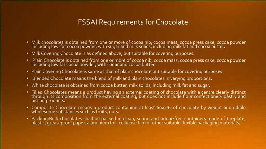 fssai requirements for chocolate