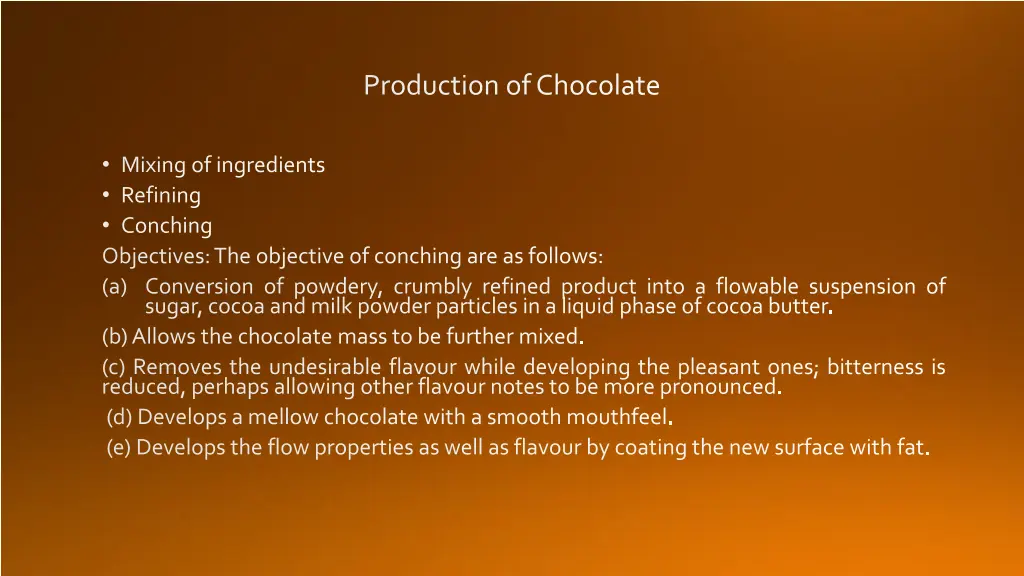 production of chocolate