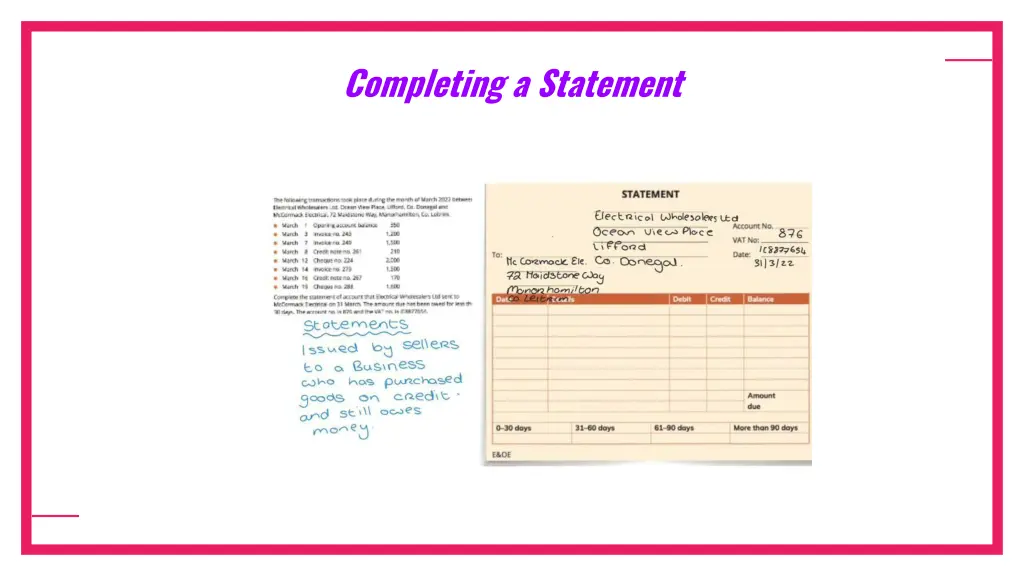 completing a statement