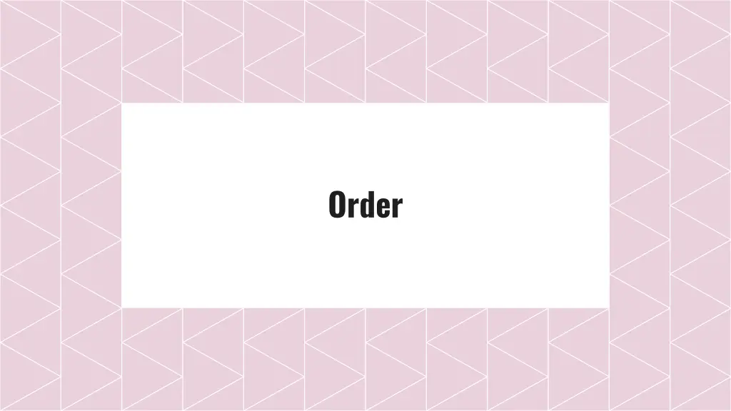 order