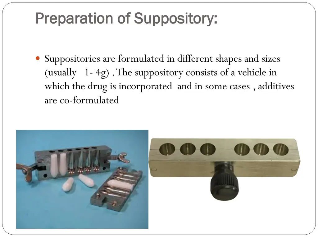 preparation of suppository preparation