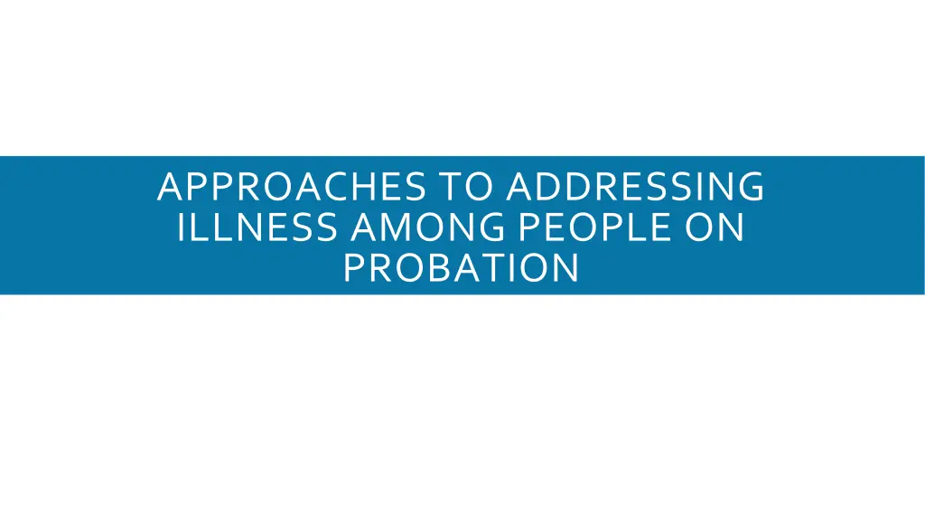 approaches to addressing illness among people