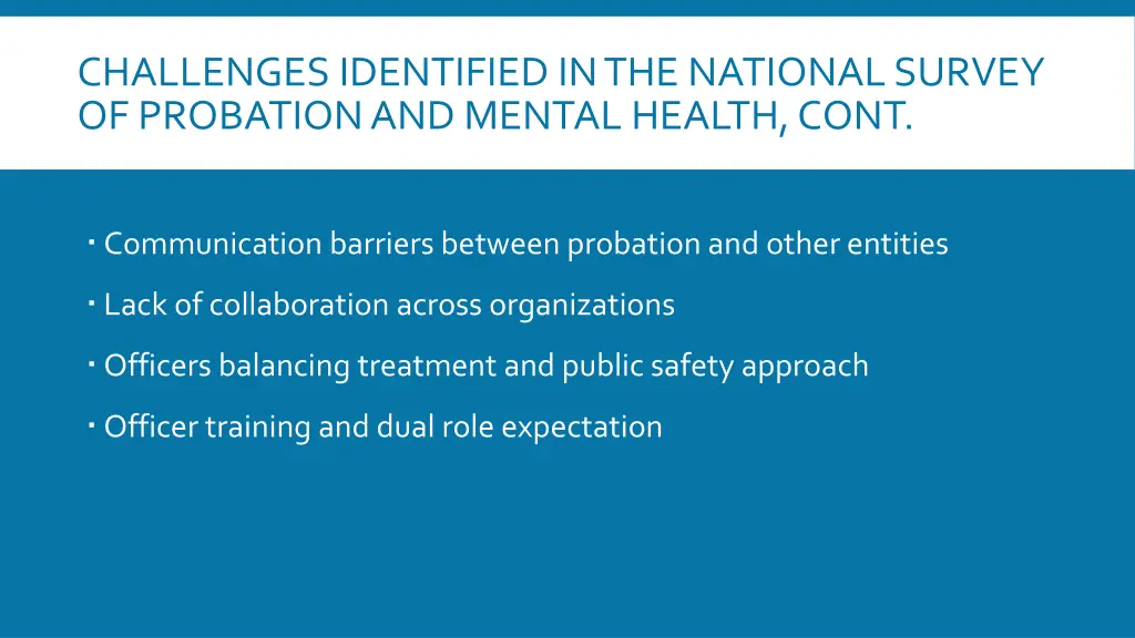 challenges identified in the national survey 1