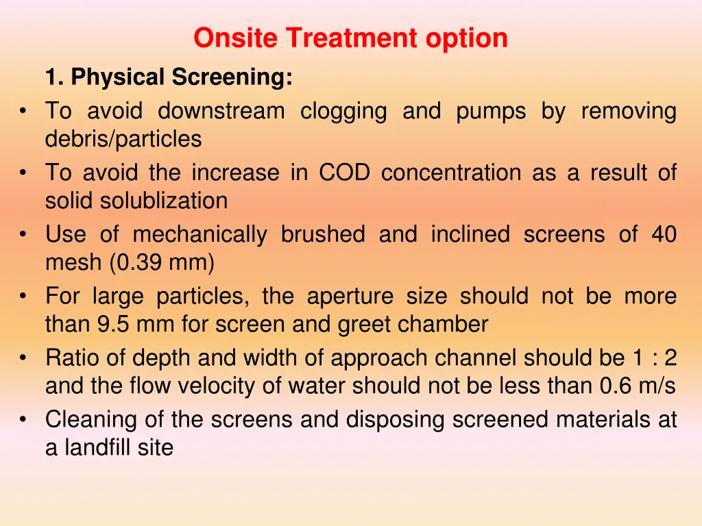 onsite treatment option 1 physical screening