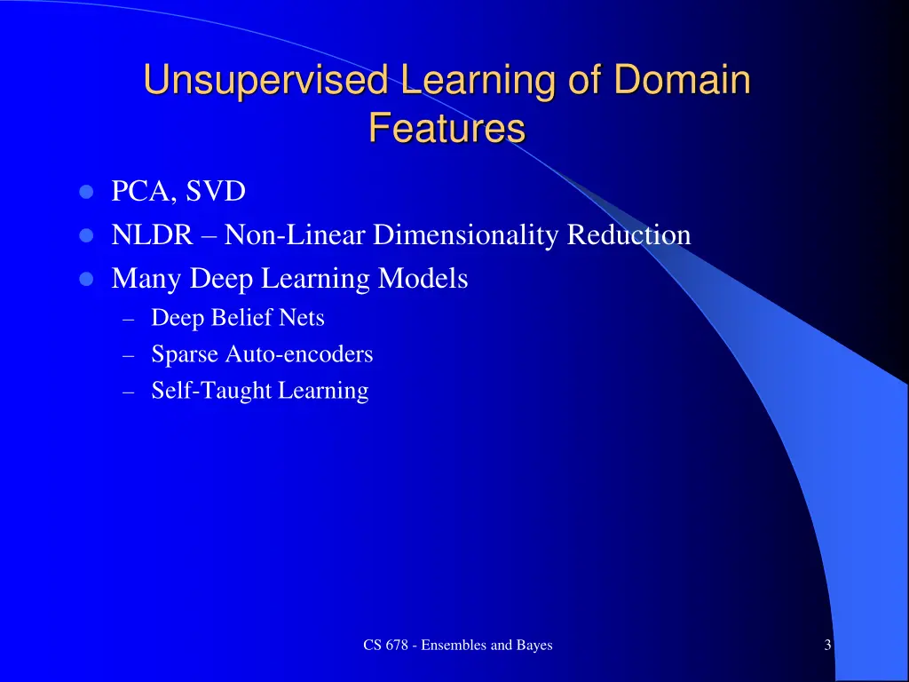 unsupervised learning of domain features