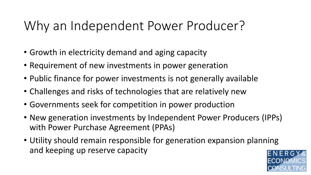 why an independent power producer