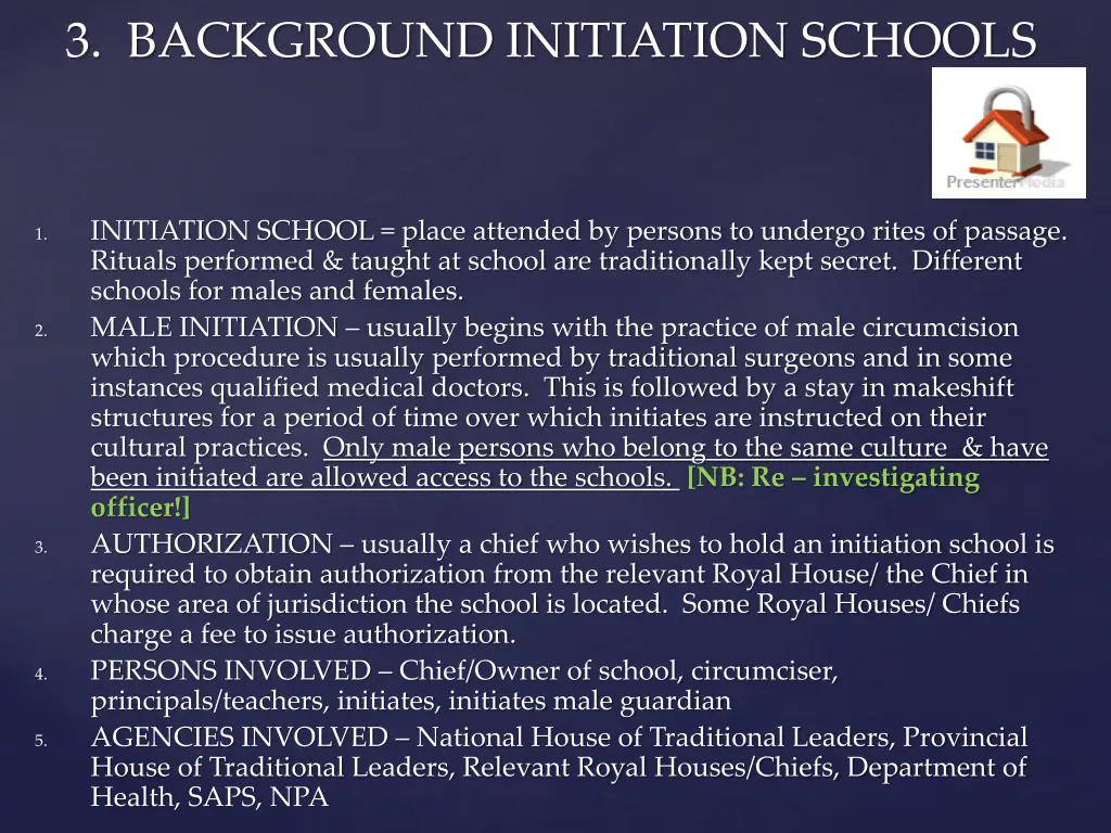 3 background initiation schools