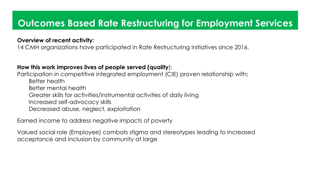 outcomes based rate restructuring for employment