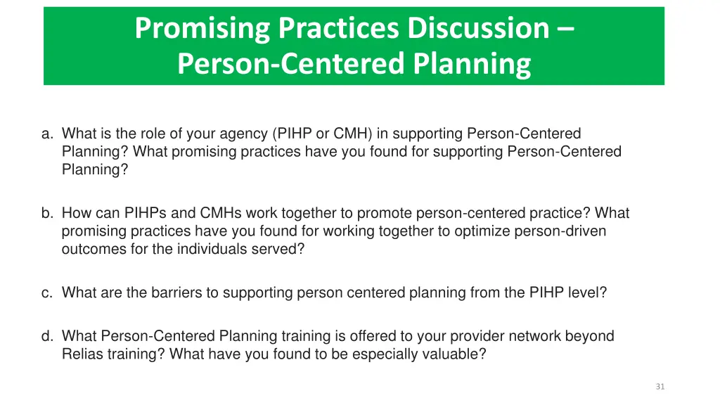 promising practices discussion person centered