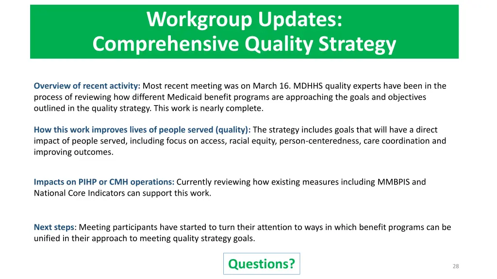 workgroup updates comprehensive quality strategy