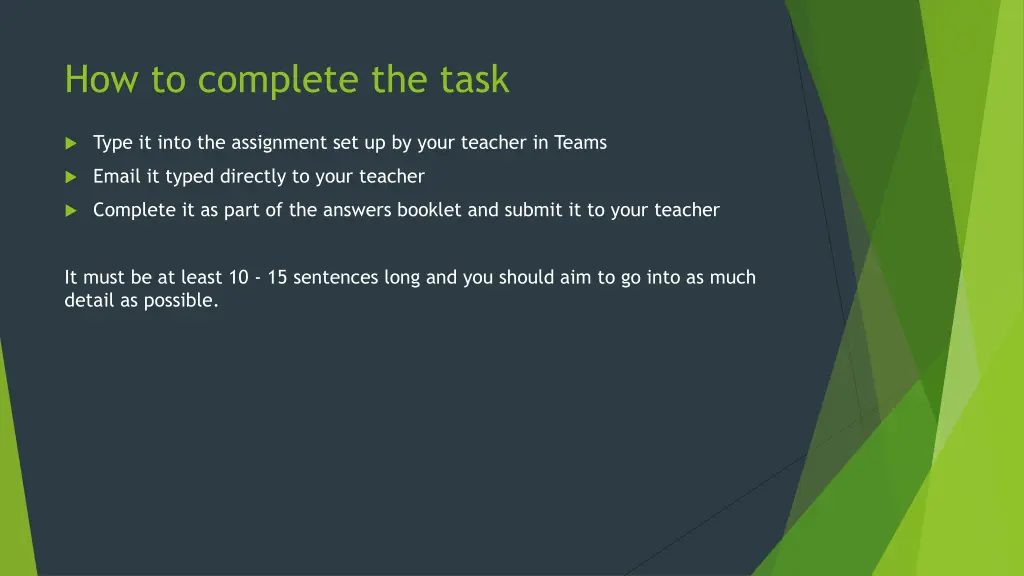 how to complete the task