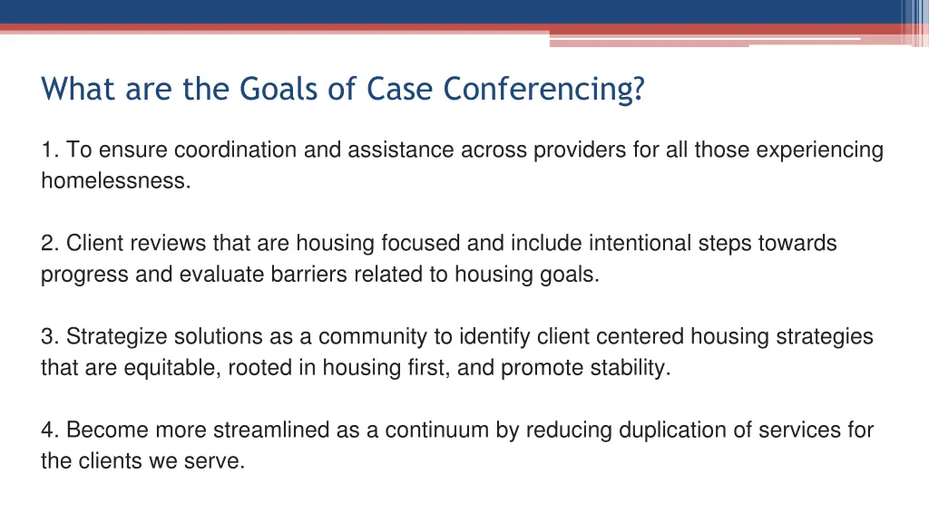 what are the goals of case conferencing