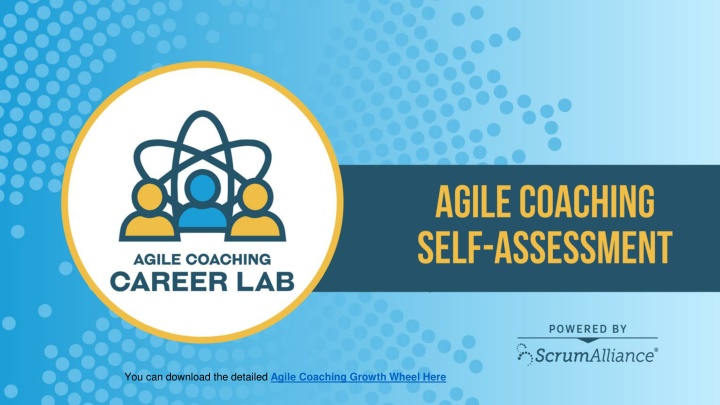 you can download the detailed agile coaching