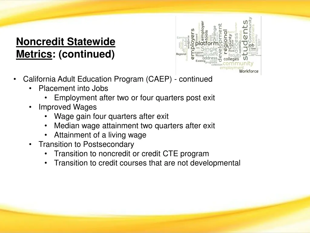 noncredit statewide metrics continued 1