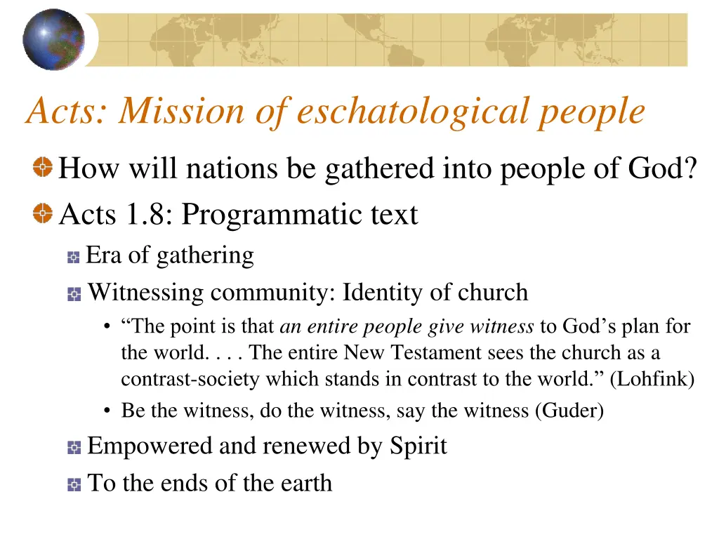 acts mission of eschatological people