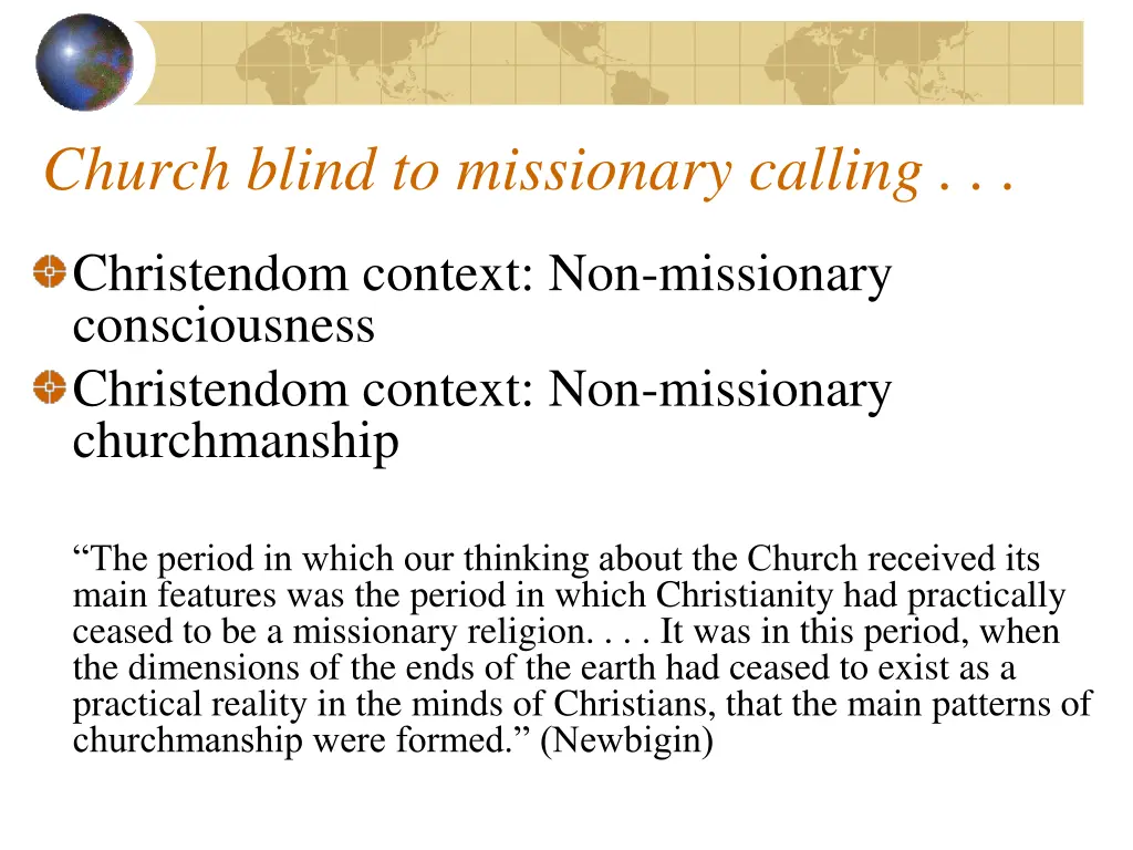 church blind to missionary calling 1