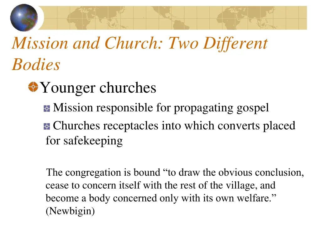 mission and church two different bodies younger