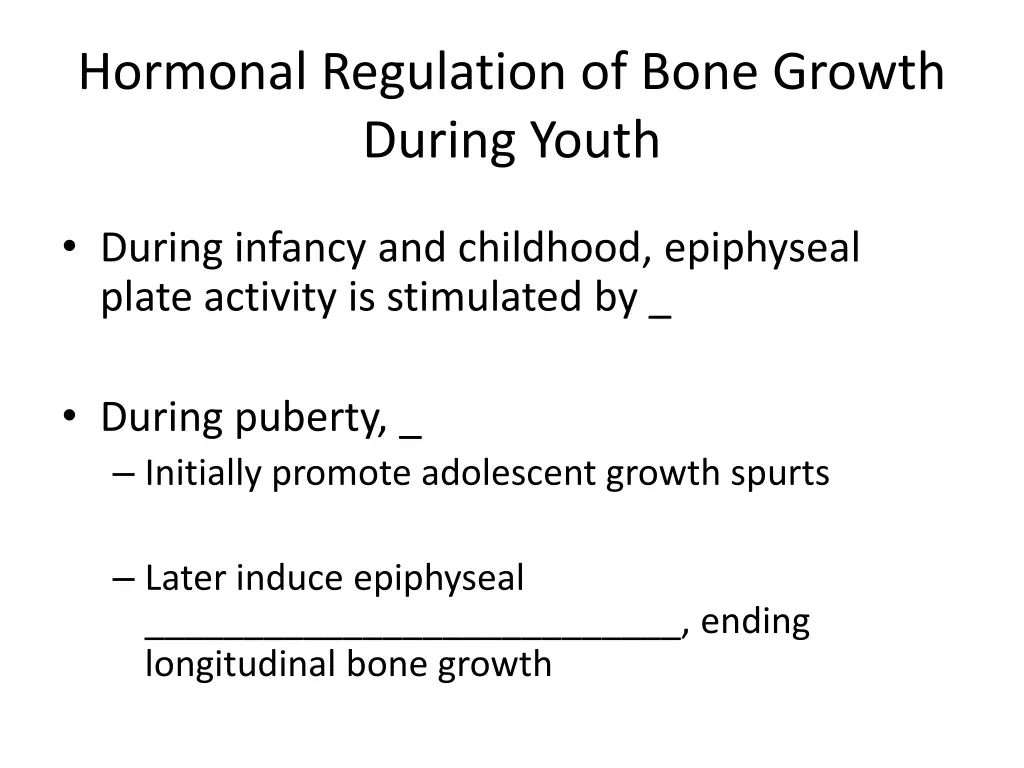 hormonal regulation of bone growth during youth