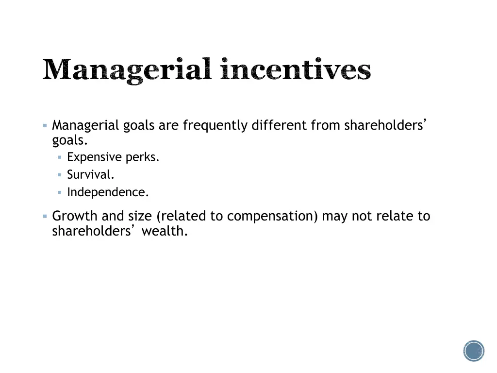 managerial incentives