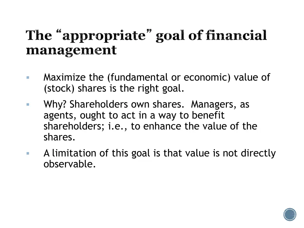 the appropriate goal of financial management