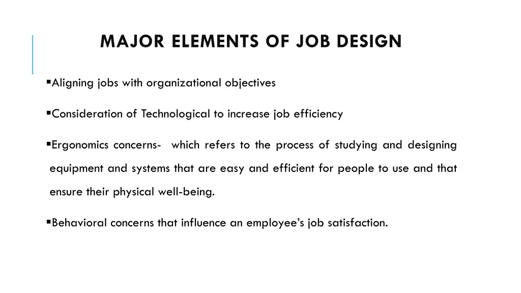 major elements of job design