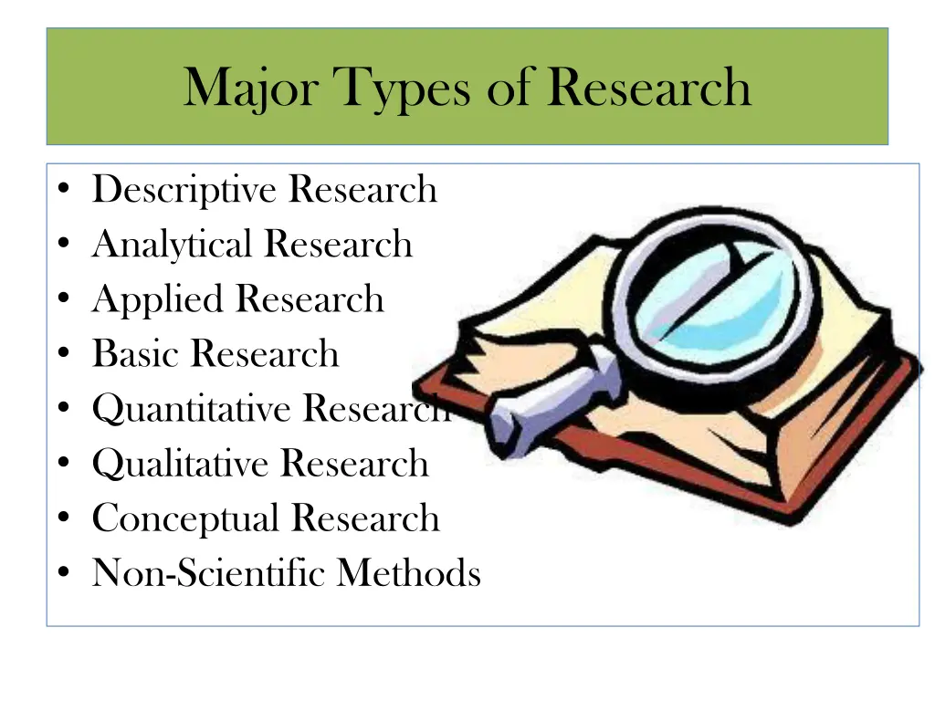 major types of research