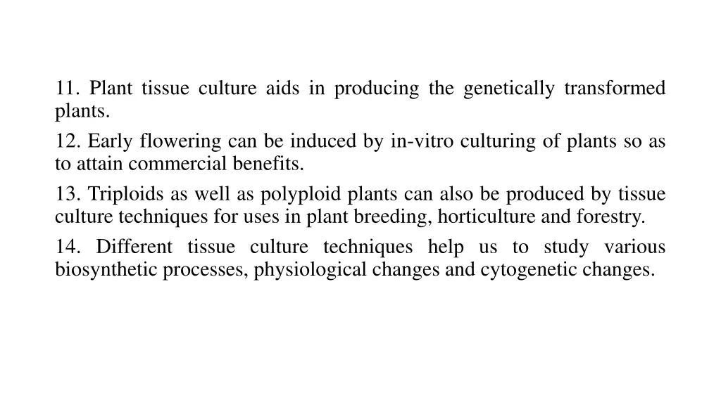 11 plant tissue culture aids in producing