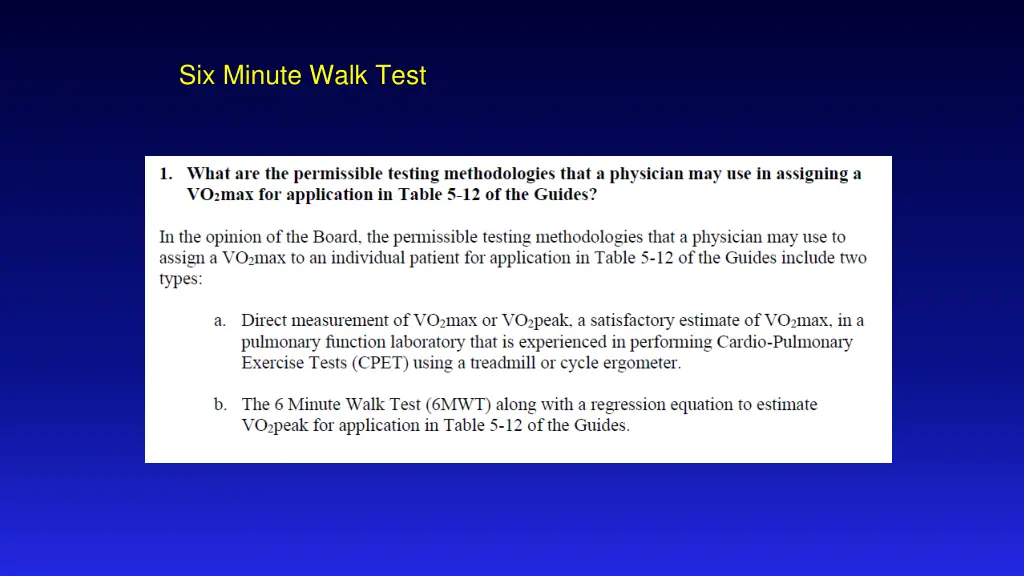 six minute walk test