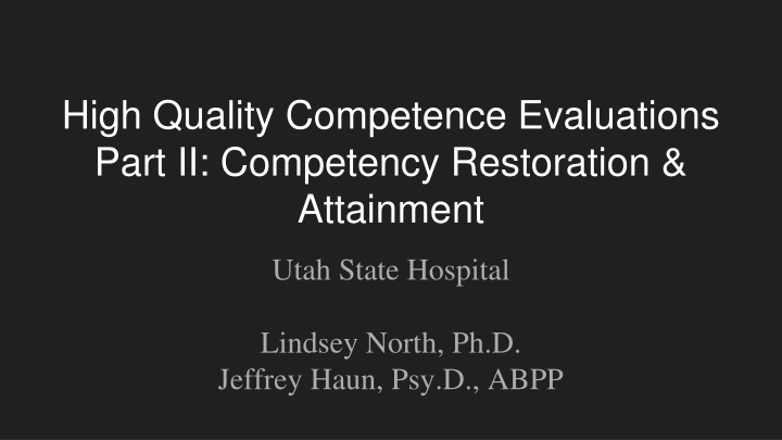 high quality competence evaluations part