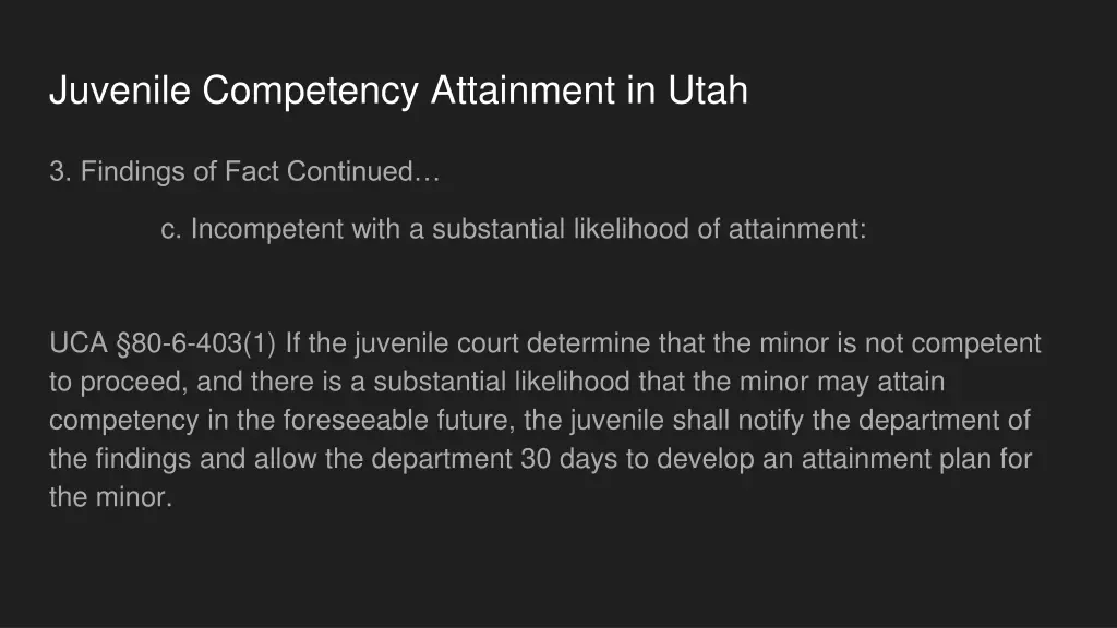 juvenile competency attainment in utah 3