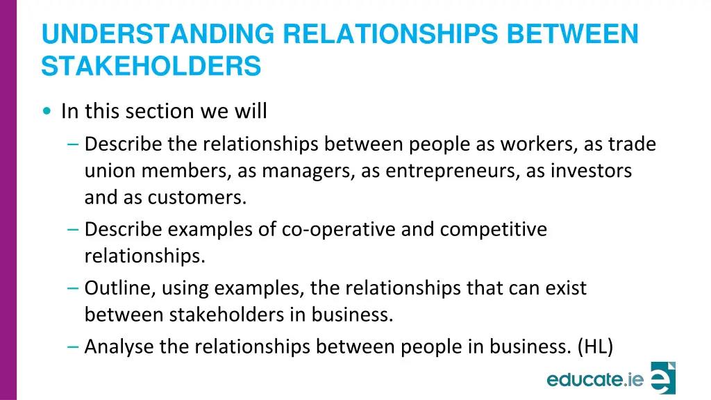 understanding relationships between stakeholders