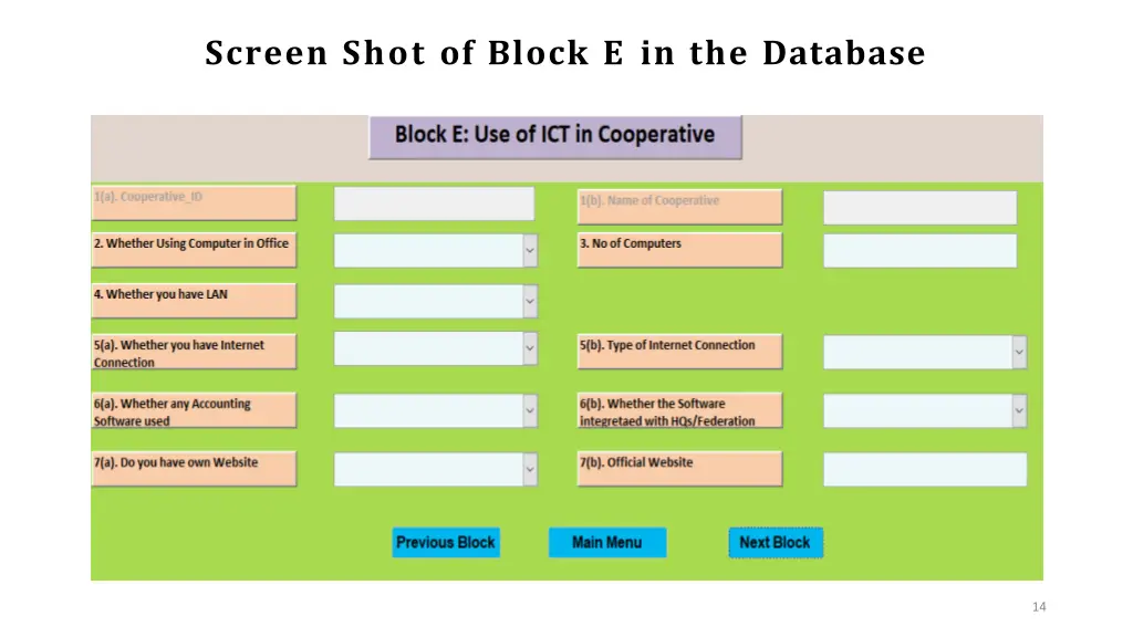 screen shot of block e in the database