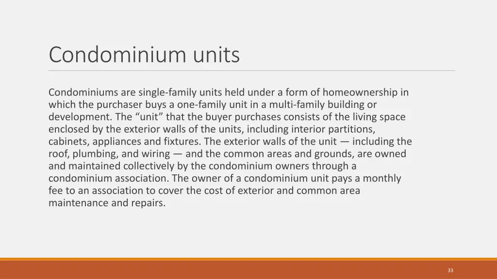 condominium units