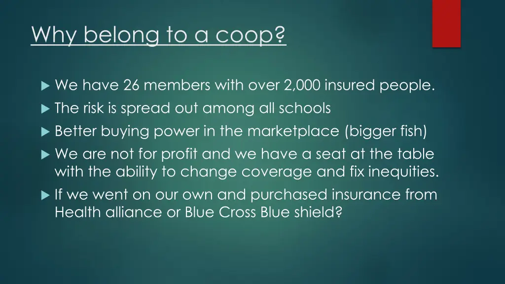 why belong to a coop