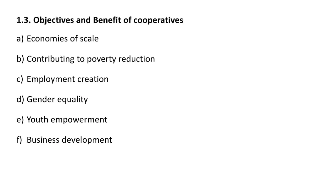 1 3 objectives and benefit of cooperatives