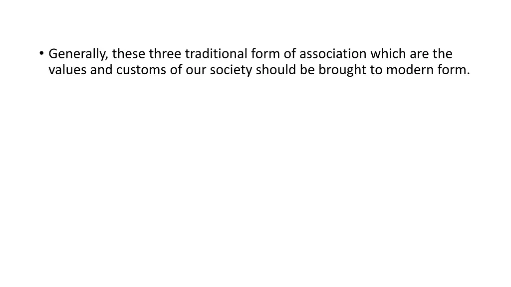 generally these three traditional form