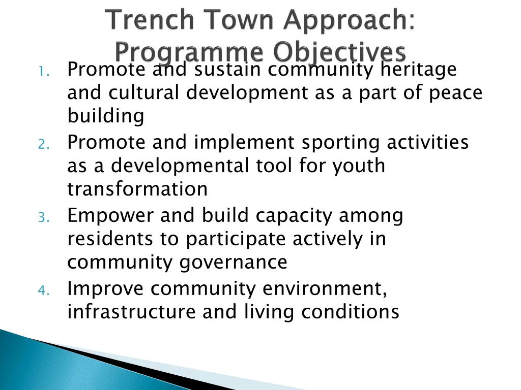 1 promote and sustain community heritage