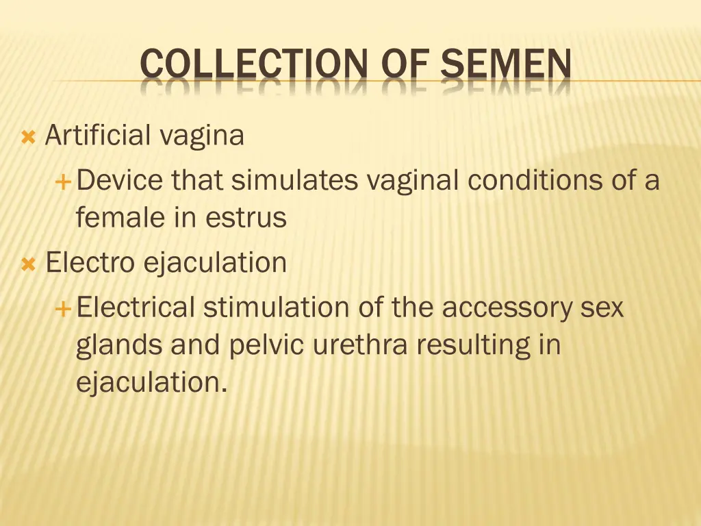 collection of semen