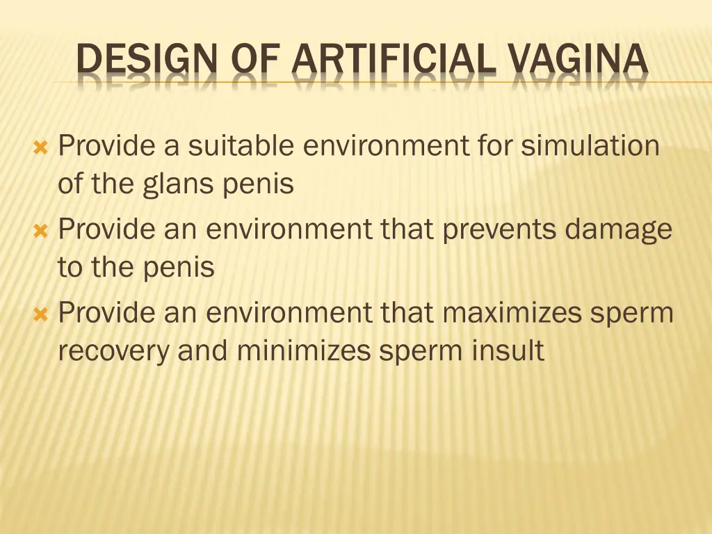 design of artificial vagina