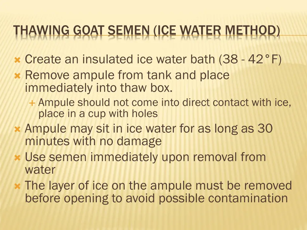 thawing goat semen ice water method