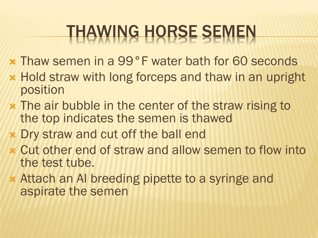 thawing horse semen