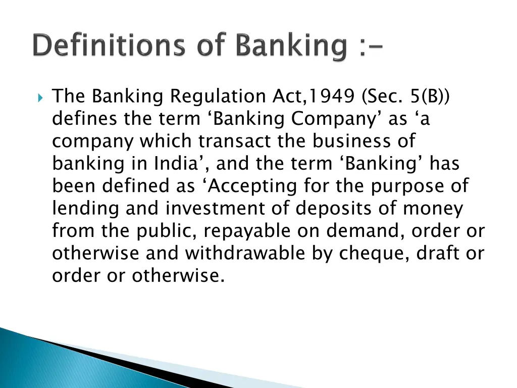 the banking regulation act 1949 sec 5 b defines